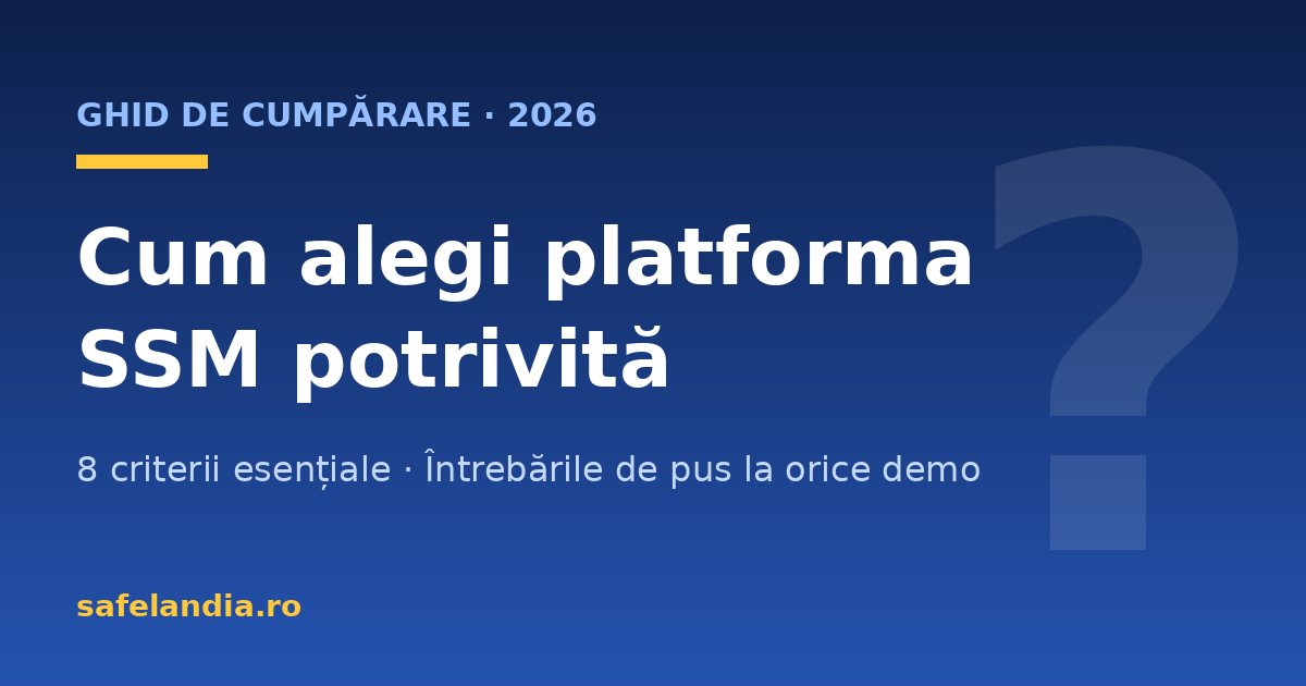 cover-ghid-alegere-ssm Ghid: cum alegi platforma SSM potrivită - 8 criterii esențiale